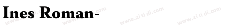 Ines Roman字体转换